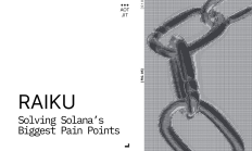 Raiku：解决Solana的最大痛点