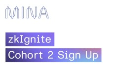 立即注册，加入 Mina zkIgnite Cohort 2！